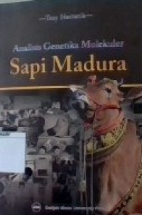 Analisis Genetika Molekuler Sapi Madura