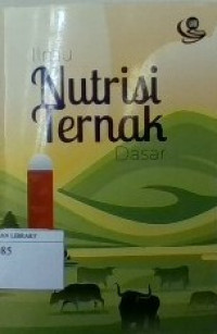 Ilmu Nutrisi Ternak Dasar