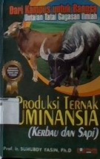 Produksi Ternak Ruminansia (Kerbau dan Sapi)